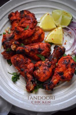  Tandoori Chicken - Helposti ja nopeasti valmistettava intialaistyylinen herkku!